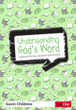 Understanding God’s Word: Looking at the New Testament book by book